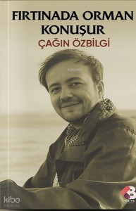 Fırtınada Orman Konuşur