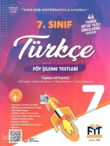 Fit Yayınları 7. Sınıf Türkçe Föy İzleme Testleri 44 Fasikül
