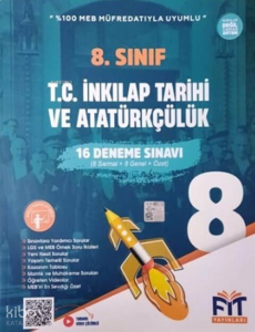 Fit Yayınları 8. Sınıf T.C. İnkılap Tarihi ve Atatürkçülük 16 Deneme Sınavı