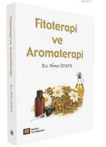 Fitoterapi ve Aromaterapi
