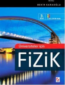 Fizik; I. ve II. Cilt Bir Arada