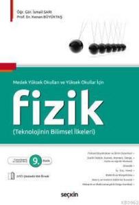 Fizik; (Teknolojinin Bilimsel İlkeleri)