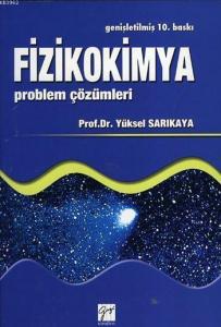Fizikokimya ve Problem Çözümleri (2 kitap)