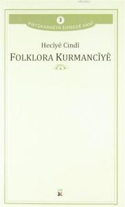Folklora Kurmancıye