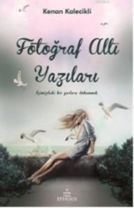 Fotoğraf Altı Yazıları