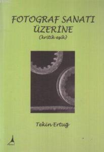 Fotograf Sanatı Üzerine (Kritik Eşik)