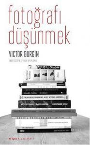 Fotoğrafı Düşünmek
