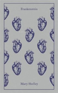 Frankenstein (A Penguin Classics Hardcover)