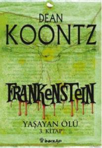 Frankestein; Yaşayan Ölü 3. Kitap