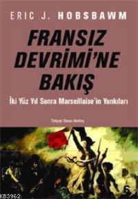 Fransız Devrimi'ne Bakış