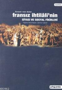 Fransız İhtilali'nin Siyasî ve Sosyal Fikirleri
