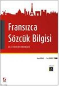 Fransızca Sözcük Bilgisi; Le Lexique Du Français