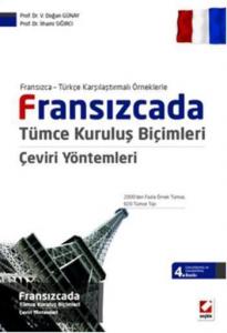 Fransızcada Tümce Kuruluş Biçimleri Çeviri Yöntemleri