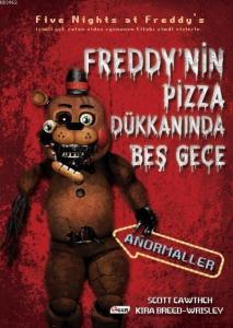 Freddy'nin Pizza Dükkanında Beş Gece Anormaller