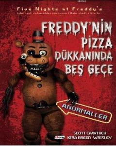 Freddy'nin Pizza Dükkânı'nda Beş Gece - Anormaller