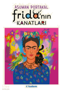 Frida’nın Kanatları