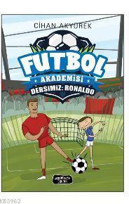 Futbol Akademisi Dersimiz : Ronaldo