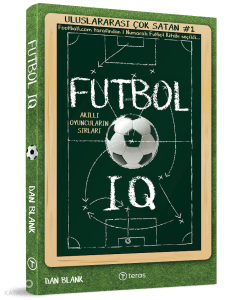 Futbol IQ: Akıllı Oyuncuların Sırları