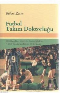 Futbol Takım Doktorluğu