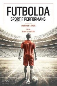 Futbolda Sportif Performans