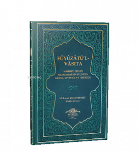 Füyuzatül Vasıta Rabıta Tevessül Ve Teberrük - Yeşil