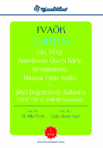 FVAÖK (EBITDA) Faiz, Vergi, Amortisman Öncesi Kârın Hesaplanması • Atilla Perek (3. Baskı)