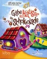 Gabe Es Hauser Aus Schokolade