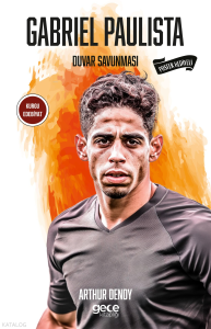 Gabriel Paulista;Duvar Savunması