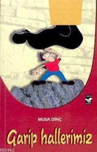 Garip Hallerimiz