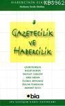 Gazetecilik ve Habercilik