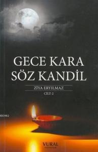 Gece Kara Söz Kandil Cilt 2