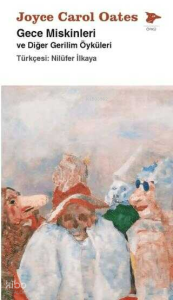 Gece Miskinleri ve Diğer Gerilim Öyküleri