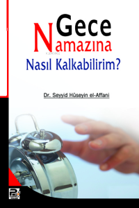 Gece Namazına Nasıl Kalkabilirim
