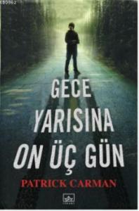 Gece Yarısına On Üç Gün