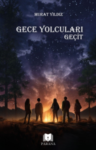 Gece Yolcuları;Geçit