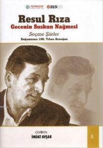 Gecenin Suskun Nağmesi; Seçme Şiirler
