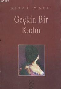 Geçkin Bir Kadın