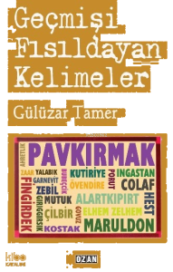 Geçmişi Fısıldayan Kelimeler