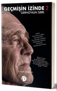 Geçmişin İzinde 2 - Gerno'nun Sırrı