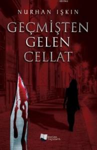 Geçmişten Gelen Cellat