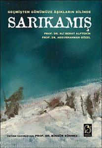 Geçmişten Günümüze Aşıkların Dilinde| Sarıkamış