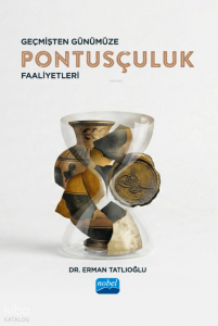 Geçmişten Günümüze Pontusçuluk Faaliyetleri