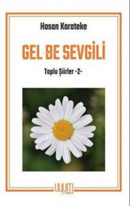 Gel Be Sevgili