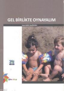 Gel Birlikte Oynayalım
