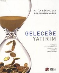 Geleceğe Yatırım