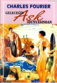 Geleceğin Aşk Dünyasından