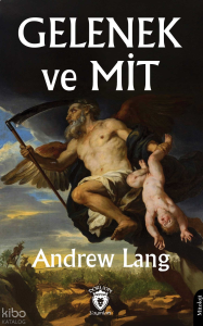 Gelenek ve Mit