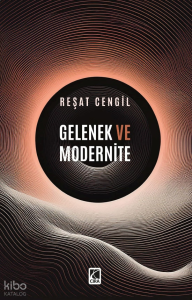 Gelenek ve Modernite