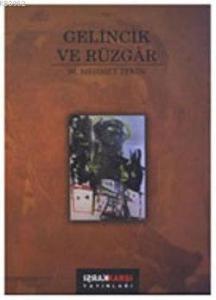 Gelincik ve Rüzgâr