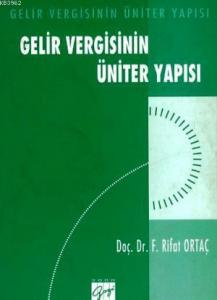 Gelir Vergisinin Üniter Yapısı